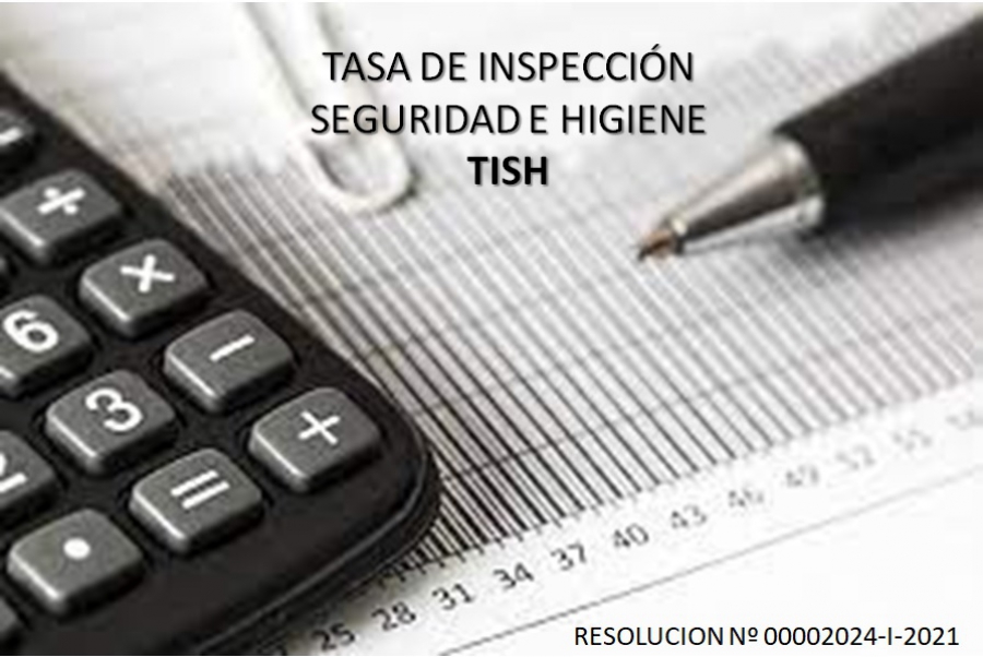 Resolución 2024-I-2021 - Tasa de Inspección, Seguridad e Higiene (TISH)